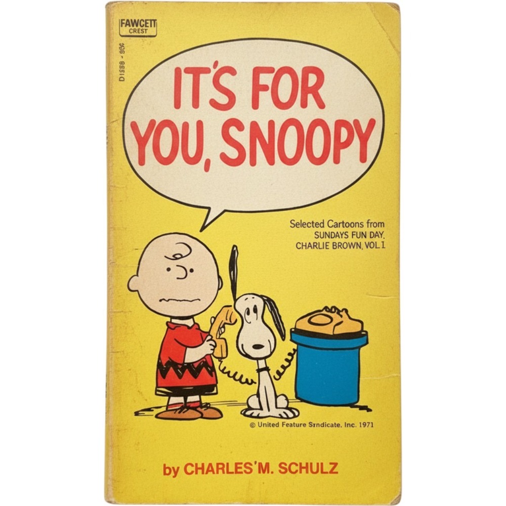 Vintage 1971 It's For You Snoopy Peanuts Charles M Schulz Fawcett Crest Book